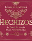 Hechizos: La pequeña baraja de los encantamientos
