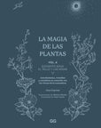 La magia de las plantas: Vol. 4. Elemento Agua.