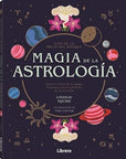 Guía de la bruja del bosque MAGIA de la ASTROLOGÍA
