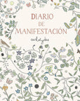 Diario de manifestación - Carlota Santos