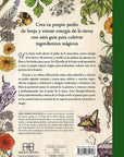 El jardín de la bruja verde: Tu guía completa para crear y cultivar un jardín mágico
