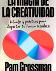 La magia de la creatividad
