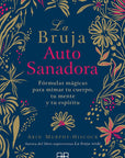 La bruja Autosanadora - GreenWitchArt