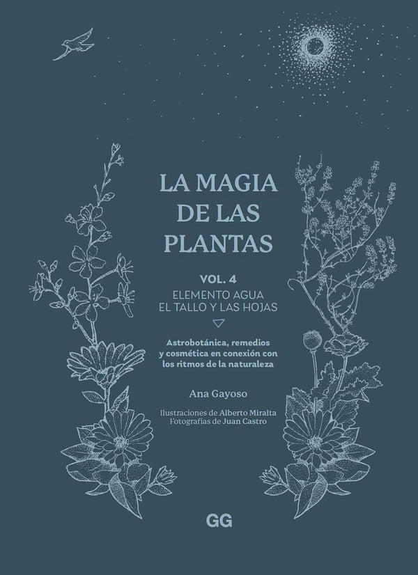 La magia de las plantas: Vol. 4. Elemento Agua.