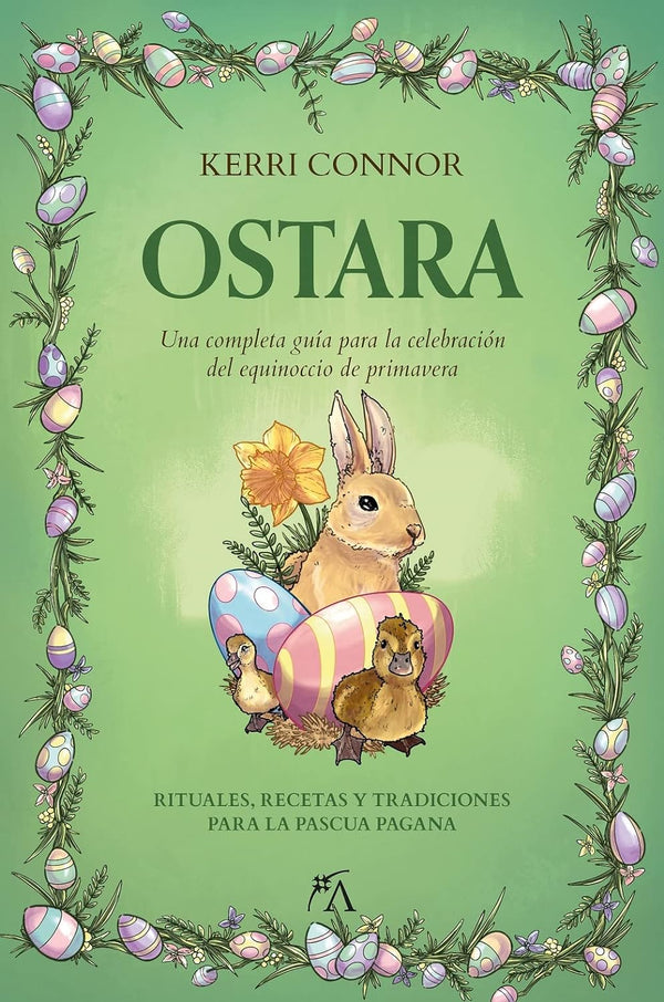 Ostara: Una completa guía para la celebración del equinoccio de primavera