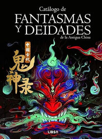 Catálogo de Fantasmas y Deidades de la Antigua China