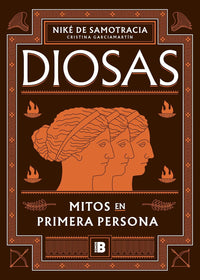 Diosas: Mitos en primera persona