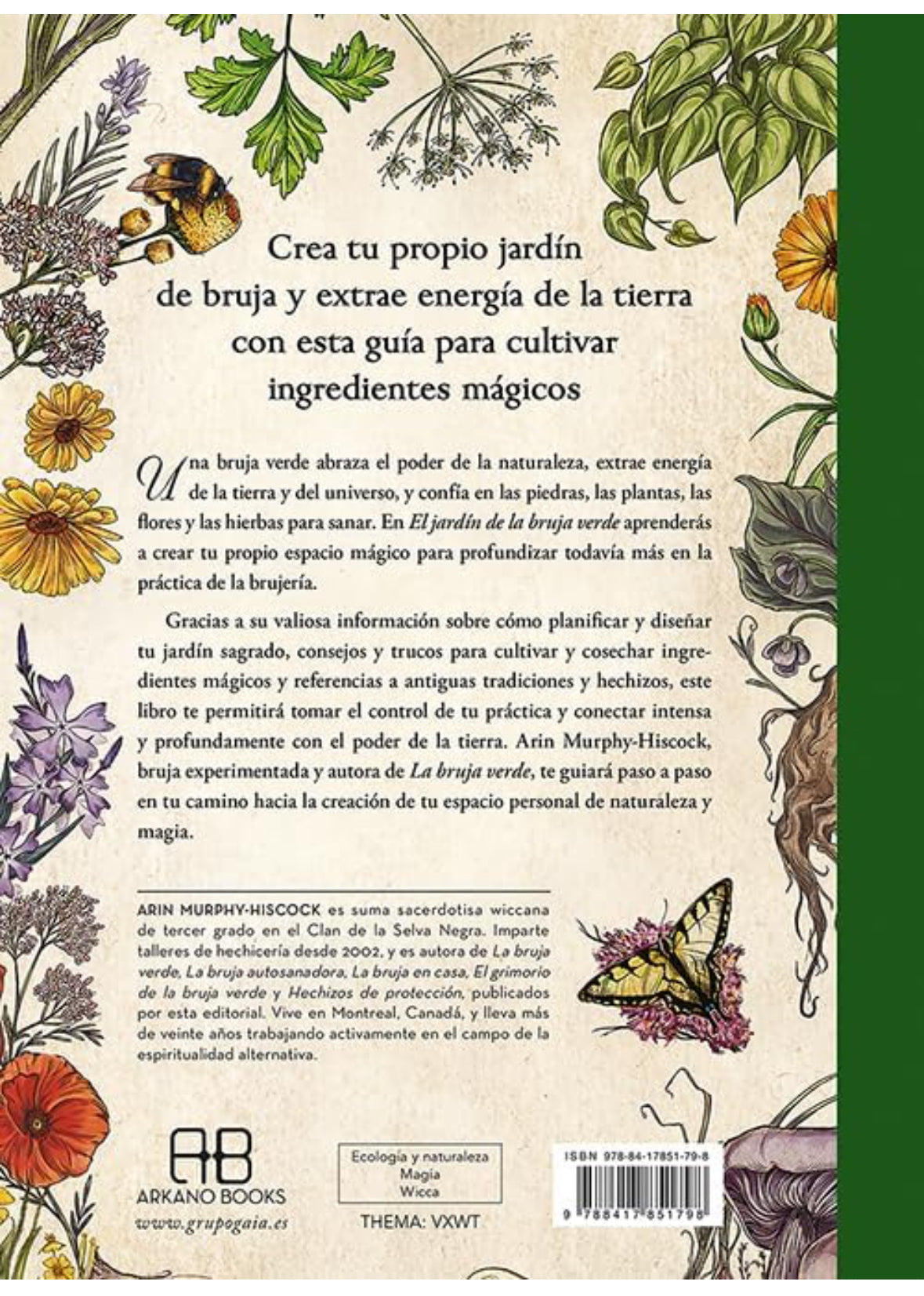 El jardín de la bruja verde: Tu guía completa para crear y cultivar un jardín mágico