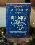 Rituales que cambiarán tu vida