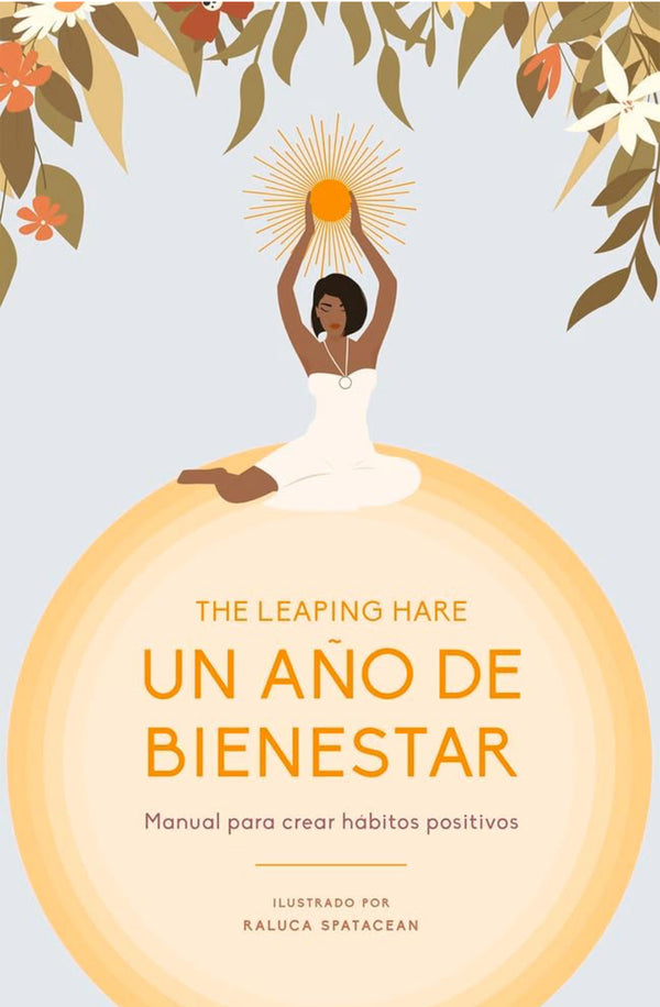 Un año de bienestar