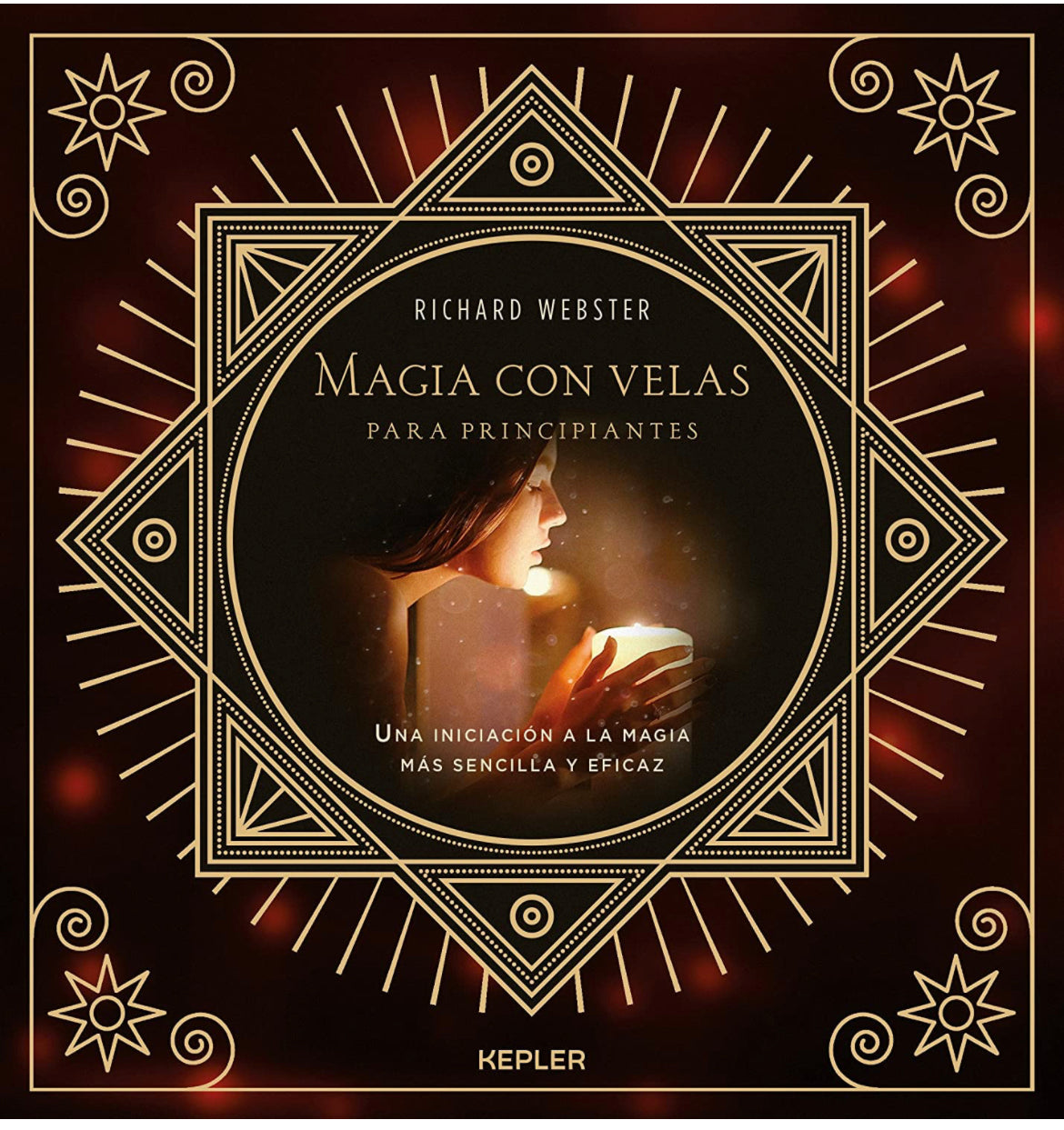 Magia con velas para principiantes: Una iniciación a la magia más sencilla y eficaz (Kepler Esoterismo) - GreenWitchArt