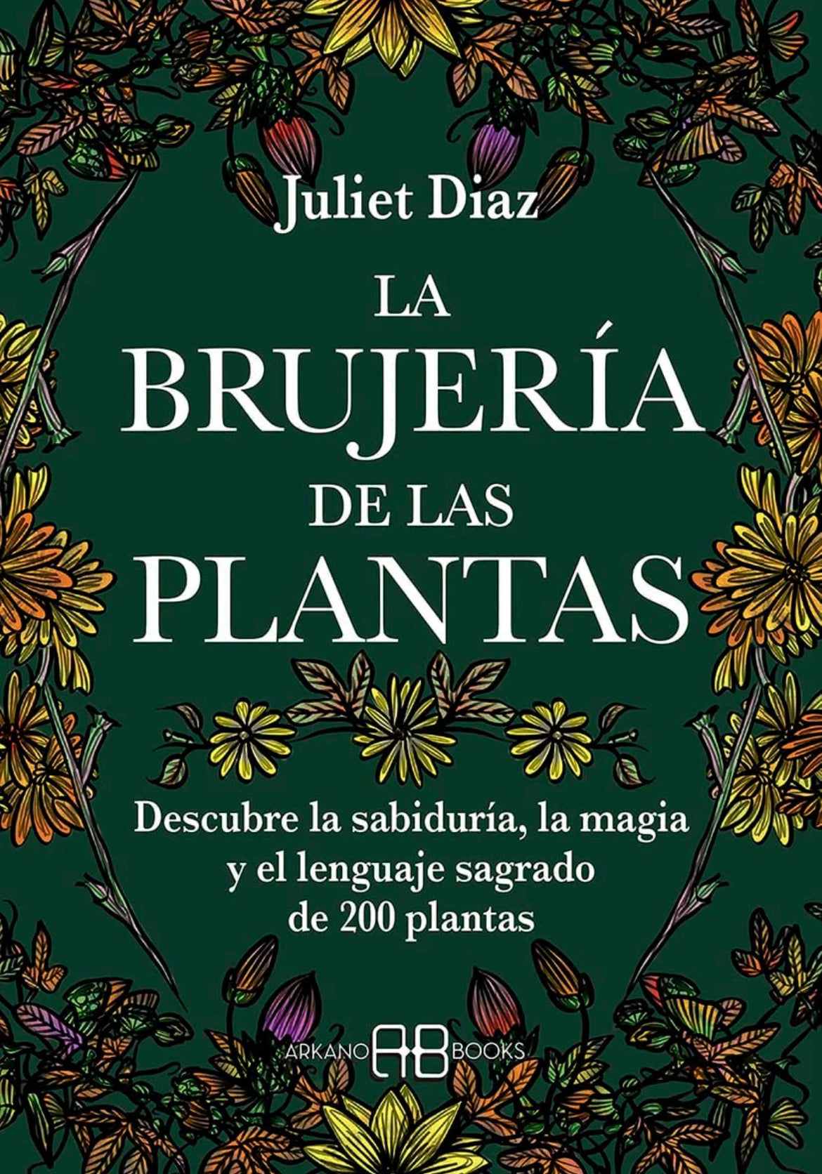 La brujería de las plantas - GreenWitchArt